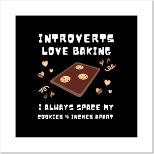 Funny Introvert Loves Baking Bakery Pastry Chef Design Posters and Art